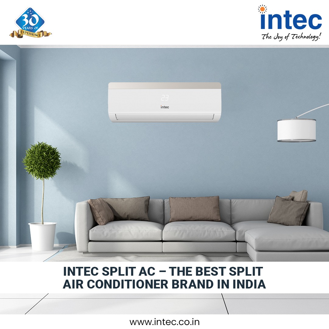 INTEC Split AC – The Best Split Air Conditioner Brand in India